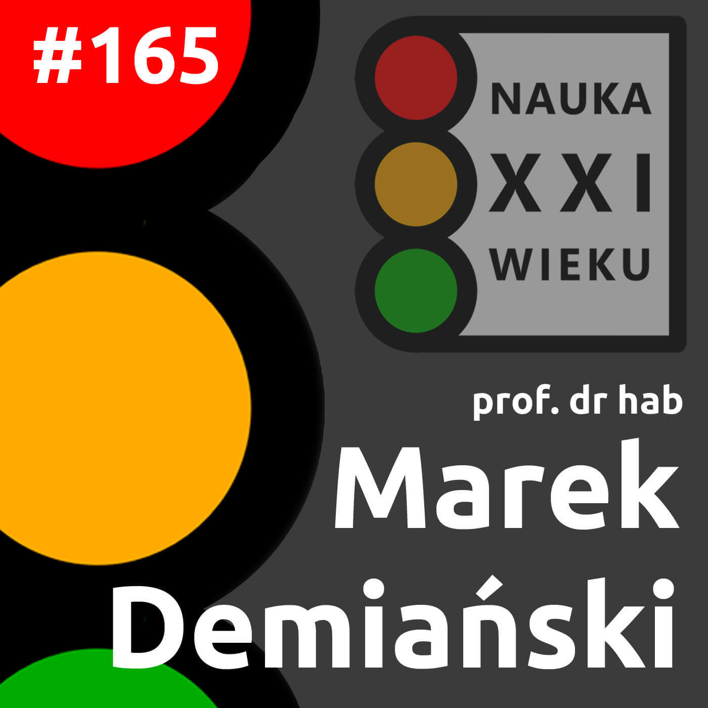 #165. Prof. Marek Demiański